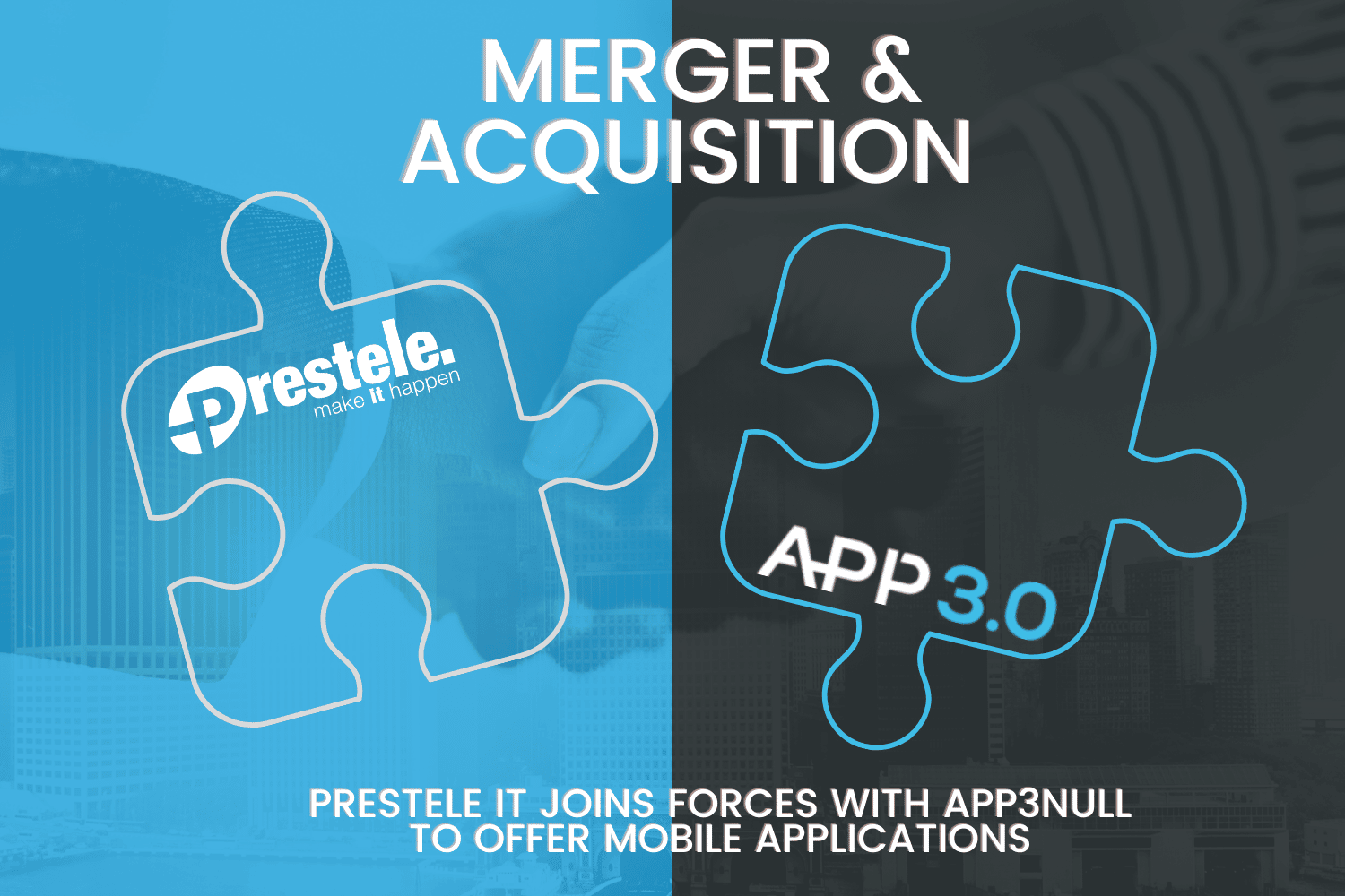 Acquisition Prestele IT & App3null