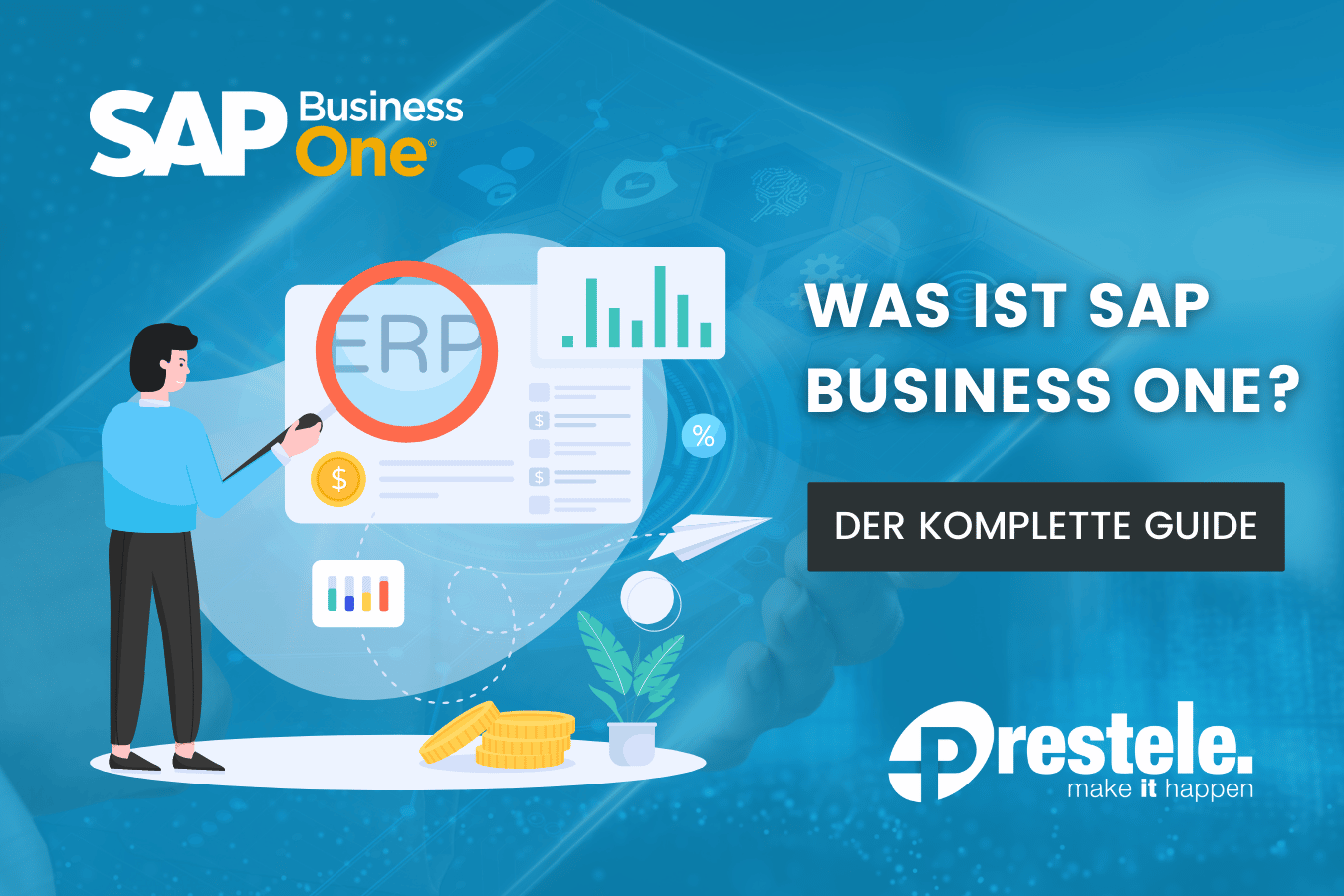 Was ist SAP Business One? Full Guide